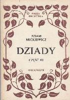 MICKIEWICZ, Adam (1798-1855) Dziady
