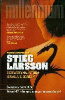 LARSSON, Stieg (1954-2004) Dziewczyna, która igrała z ogniem