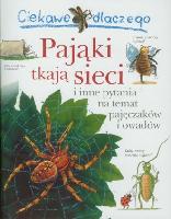 O`Neill, Amanda Ciekawe dlaczego pająki tkają sieci