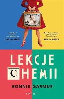 GARMUS, Bonnie (1957- ) Lekcje chemii