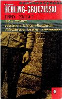 Herling-Grudziński, Gustaw Inny świat