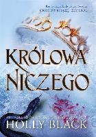BLACK, Holly (1971- ) Królowa niczego