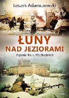 ADAMCZEWSKI, Leszek (1948- ) Łuny nad jeziorami
