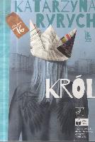 Ryrych, Katarzyna Król