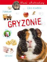 Tomas Justyna Nasi ulubieńcy. Gryzonie