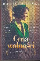 Wysoczańska Barbara Cena wolności