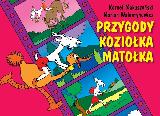 Makuszyński, Kornel i Walentynowicz Przygody Koziołka Matołka