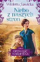 Sawicka Wioletta Niebo z naszych stron T. 4