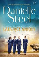 Steel, Danielle Latające anioły