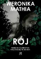 Mathia, Weronika Rój