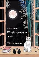 Aoyama, Michiko W księżycowym lesie