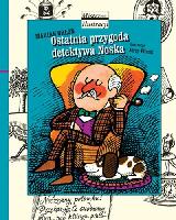 Orłoń, Marian (1932-1990) Ostatnia przygoda detektywa Noska