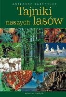 Bobrowicz, Grzegorz Tajniki naszych lasów