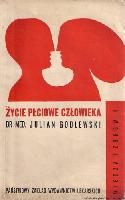 GODLEWSKI, Julian (1922-2000) Życie płciowe człowieka