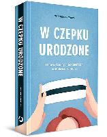 NAWARA, Weronika W czepku urodzone