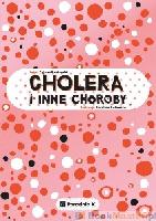 KANIEWSKI, Łukasz Cholera i inne choroby