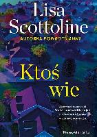Scottoline, Lisa Ktoś wie