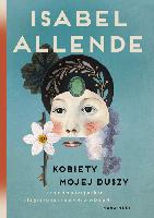 Allende, Isabel Kobiety mojej duszy