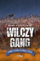 Szumowski, Marcin Wilczy gang i nowe historie Kazimierza Nóżki