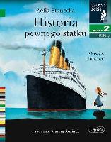Stanecka, Zofia (1972- ) Historia pewnego statku
