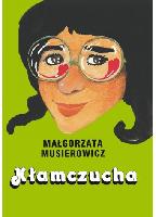 Małgorzata Musierowicz Kłamczucha