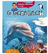 Żbikowski, Radosław Radosław Żbikowski opowiada o oceanach