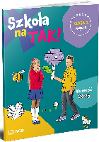 Danuta Kręcisz, Beata Lewandowska, Katarzyna Nowacka, Małgorzata Szczęsna, Malina, Sarnowska, Bożena Drzycimska Szkoła n TAK! Podręcznik, kl.3, cz.4