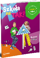 Nawolska, Barbara; Żądło-Treder, Joanna; Dankowska, Dorota; Marekwia, Magdalena Szkoła na tak! : matematyka : klasa 3 : podręcznik. Cz. 1