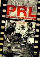 Kot, Wiesław PRL czas nonsensu
