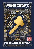  Minecraft : podręcznik odkrywcy / Mojang Studios ; [tłumaczenie: Anna Hikiert]