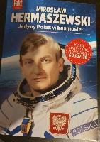 Burliński, Dariusz Mirosław Hermaszewski. Jedyny Polak w kosmosie