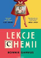 Garmus, Bonnie (1957- ) Lekcje chemii
