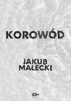 Małecki, Jakub Korowód