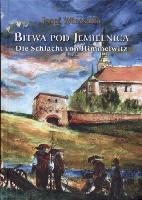 Wiessalla, Josef Bitwa pod Jemielnicą