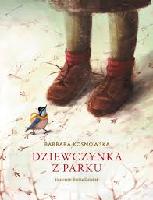 Kosmowska, Barbara Dziewczynka z parku