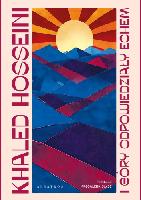 Hosseini, Khaled I góry odpowiedziały echem