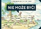 Stadnicka - Strzembosz, Dominika Nie może być! Czyli jak to jest, że coś jest