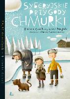 Combrzyńska-Nogala, Dorota Syberyjskie przygody Chmurki