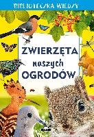 Skrok, Anna Zwierzęta naszych ogrodów