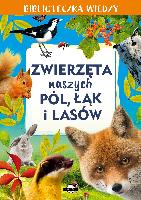 Skrok, Anna Zwierzęta naszych pól, łąk i lasów