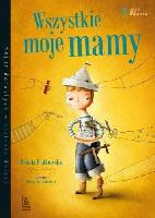 Piątkowska Renata Wszystkie moje mamy