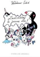 Cichoń, Waldemar Zaszczekaj to jeszcze raz