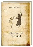 Zusak, Markus Złodziejka książek