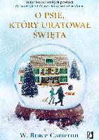 Cameron, W. Bruce O psie, który uratował Święta