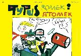 Chmielewski, Henryk Jerzy Tytus, Romek i A'Tomek
