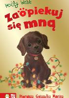 Webb, Holly Zaopiekuj się mną. Pierwsza gwiazdka Morisa