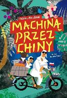 Wierzbicki, Łukasz J Machiną przez Chiny