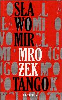 Mrożek, Sławomir Tango