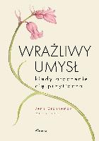 Jenn Granneman, Andre Sólo Wrażliwy umysł, kiedy otoczenie cię przytłacza