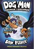 Pilkey, Dav Dogman i superkot. T.4